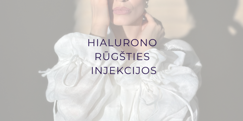 HIALURONO RUGSTIES INJEKCIJOS 2